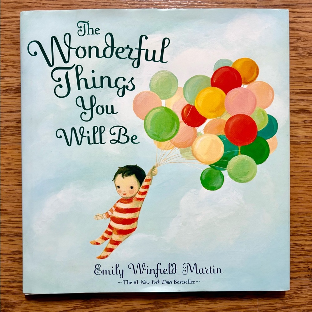 The Wonderful Things You Will Be Book